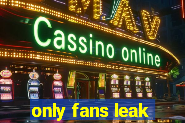 only fans leak